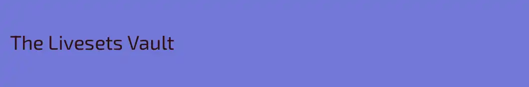 The Livesets Vault